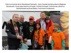 Multkultura vilaĝo en Przystanek Woodstock 2016, kun Jerzy Owsiak kaj Zbigniew Buczkowski